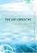 The Air I Breathe: Worship as a Way of Life Image of The Air I Breathe: Worship as a Way of Life