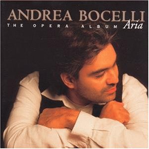 Andrea Bocelli - Aria (The Opera Album) - Zortam Music