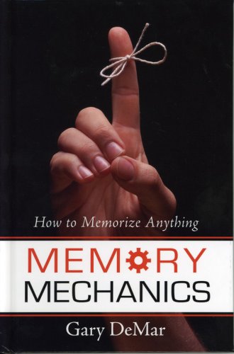 Memory Mechanics: How to Memorize Anything