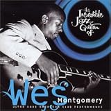 The Incredible Jazz Guitar of Wes Montgomery