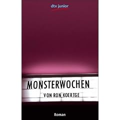 Monsterwochen: Roman