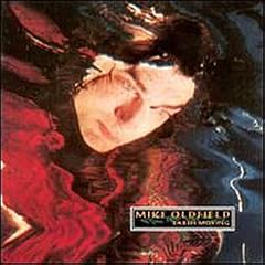 Earth Moving by  Mike Oldfield 