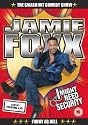 Jamie Foxx - I Might Need Security [DVD]