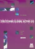 Stretching Global Activo 2 (Tecnicas Y Metodos De Aplicacion De La Fisioterapia)
