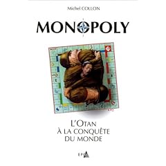 Monopoly, l'OTAN � la conqu�te du monde