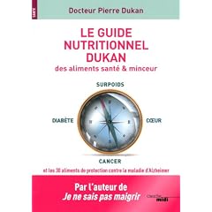 Le guide nutritionnel Dukan des aliments sant� & minceur