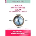 Le guide nutritionnel Dukan des aliments sant� & minceur