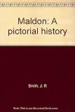 Maldon : a pictorial history