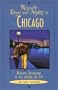 Romantic Days and Nights in Chicago, 4th: Romantic Diversions in and around the City