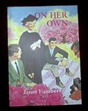 On Her Own (Patty and Ginger Series)