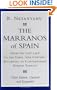 The Marranos of Spain: From the Late 14th to the Early 16th Century According to Contemporary Hebrew Sources