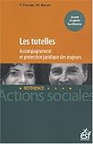 Revue Editeur ESF  / Les tutelles : Accompagnement et protection juridique des mineurs