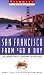Frommer's 2000 San Francisco from $60 a Day: The Ultimate Guide to Comfortable Low-Cost Travel (From
