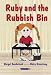 Ruby and the Rubbish Bin (Helping Children)
