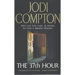 The 37th Hour. THEY SAY YOU HAVE 36 HOURS TO FIND A MISSING PERSON