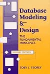 Database Modeling & Design (The Morgan Kaufmann Series in Data Management Systems)