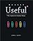 Really Useful: The origins of everyday things