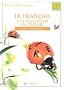 Le Fran�ais � la d�couverte du monde : CE1 (guide p�dagogique)