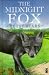 The Midnight Fox (New Windmills)