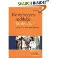 Die Vermögensnachfolge für den Arzt