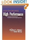 SUSTAINING High Performance: The Strategic Transformation to A Customer-Focused Learning Organization (St Lucie)