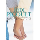 Nineteen Minutes: A novelby Jodi Picoult