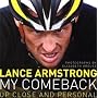 My Comeback: Up Close and Personal