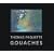 Thomas Paquette: Gouaches