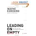 Leading on Empty: Refilling Your Tank and Renewing Your Passion