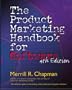 The Product Marketing Handbook for Software, 4th Edition