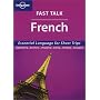 Fast Talk French (Lonely Planet )