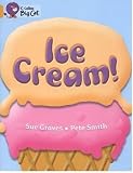 Cover of Ice Cream by Sue Graves 0007186258