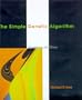 The Simple Genetic Algorithm: Foundations and Theory (Complex Adaptive Systems)