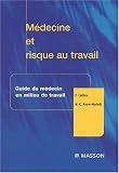 Médecine et risque au travail