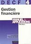 Gestion financi�re, DECF 4 : Manuel & applications