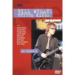 Bill Wyman's Rhythm Kings in Concert