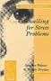 Counselling for Stress Problems (Counselling in Practice series)