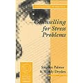 Counselling for Stress Problems (Therapy in Practice)