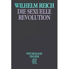 Die sexuelle Revolution: (B�cher des Wissens)