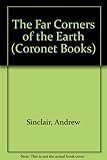 The far corners of the earth