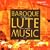 Kapsberger: Baroque Lute Music /O'Dette