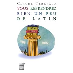 Vous reprendrez bien un peu de latin