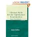 Clinical Skills for the Ophthalmic Examination: Basic Procedures (The Basic Bookshelf for Eyecare Professionals)