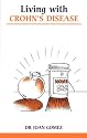 Living with Crohn's Diseases (Overcoming Common Problems)
