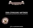 H.P. Lovecrafts Bibliothek des Schreckens 1. Der Cthulhu Mythos. 4 Audio-CDs.