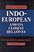 Indo-European and Its Closest Relatives: The Eurasiatic Language Family: Lexicon v. 2