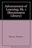 The advancement of learning. Book 1