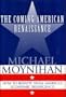 The COMING AMERICAN RENAISSANCE: How to Benefit from America's  Economic Resurgence