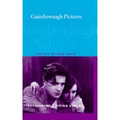 Gainsborough Pictures (Rethinking British Cinema)