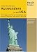 Auswandern in die USA: Viele Tipps und Infos zu Visum und Einreise, Jobsuche und Leben in der USA
